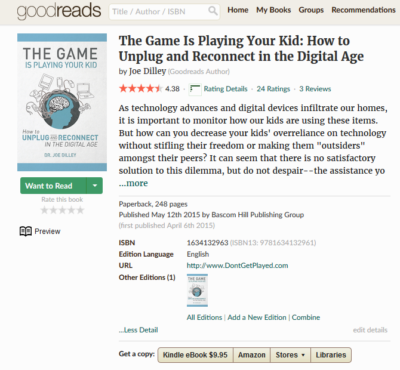 The Game Is Playing Your Kid by Joe Dilley